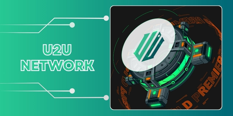 Key advantages of U2U Network