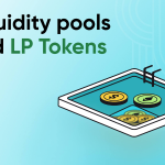 What Are Liquidity Pool (LP) Tokens